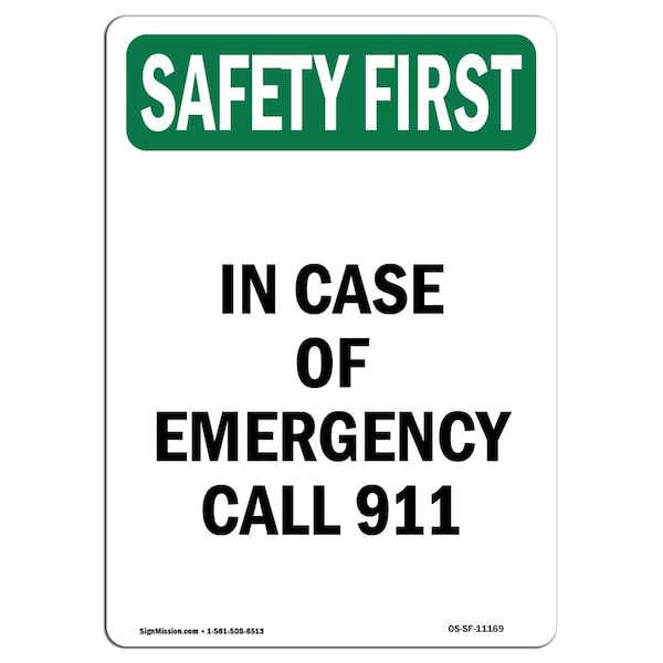 OSHA, In Case Of Emergency Call 911, 14in X 10in Alum, 10" W, 14" L, Portrait, OS-SF-A-1014-V-11169